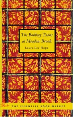 The Bobbsey Twins at Meadow Brook