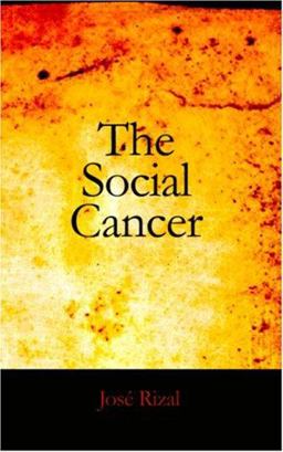 The Social Cancer