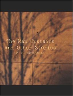 The Man Upstairs and Other Stories