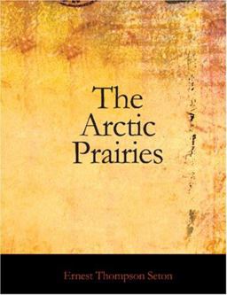 The Arctic Prairies