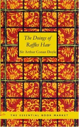 The Doings of Raffles Haw