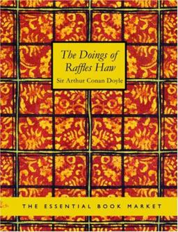 The Doings of Raffles Haw