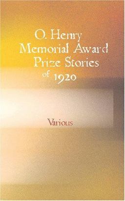 O. Henry Memorial Award Prize Stories Of 1920