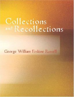Collections and Recollections