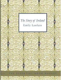 The Story of Ireland The Story of Ireland