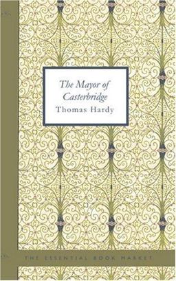 The Mayor of Casterbridge