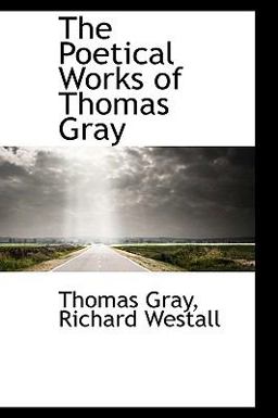 The Poetical Works of Thomas Gray