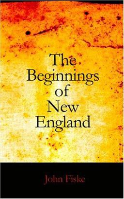 The Beginnings of New England