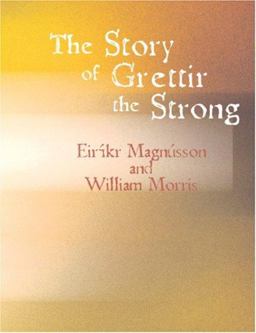 The Story of Grettir the Strong