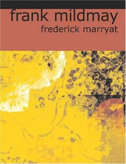 Frank Mildmay or the Naval Officer