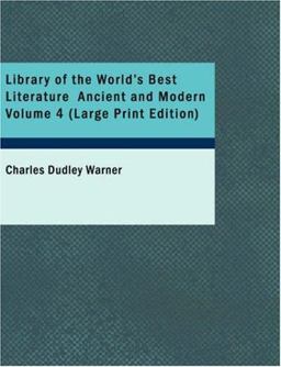 Library of the World's Best Literature, Ancient and Modern