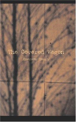 The Covered Wagon