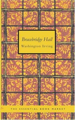 Bracebridge Hall