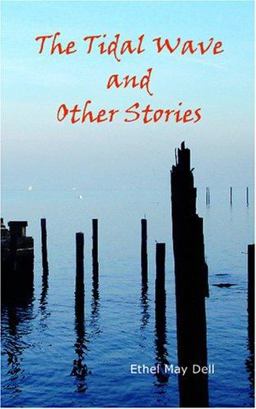 The Tidal Wave and Other Stories The Tidal Wave and Other Stories