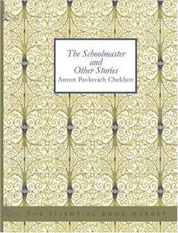 The Schoolmaster and other Stories