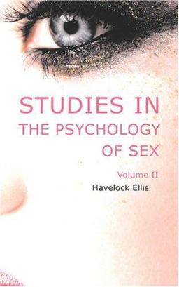 Studies in the Psychology of Sex