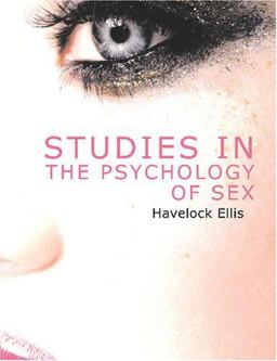Studies in the Psychology of Sex