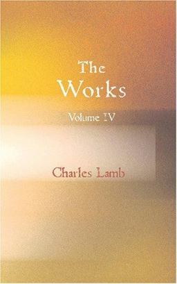 The Works of Charles Lamb