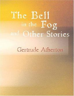 The Bell in the Fog and Other Stories