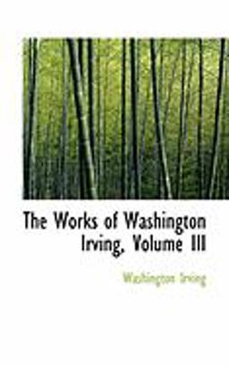 The Works of Washington Irving