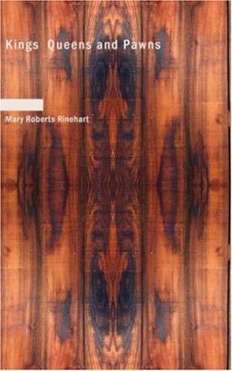 Kings, Queens and Pawns