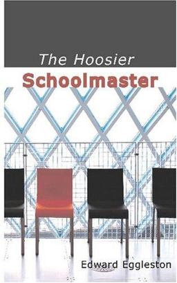 The Hoosier Schoolmaster