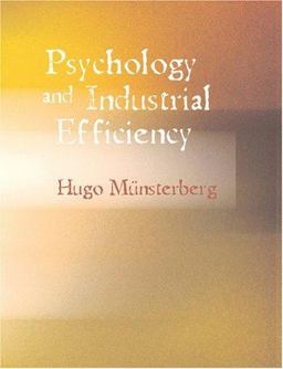 Psychology and Industrial Efficiency