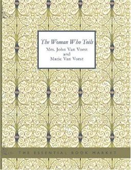 The Woman Who Toils