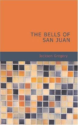 The Bells of San Juan