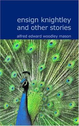 Ensign Knightley and Other Stories Ensign Knightley and Other Stories