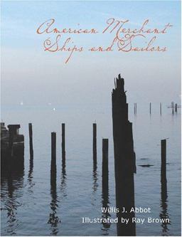 American Merchant Ships and Sailors