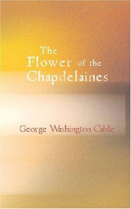 The Flower of the Chapdelaines