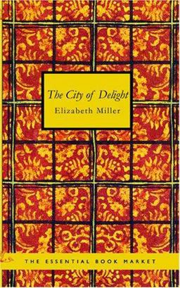 The City of Delight