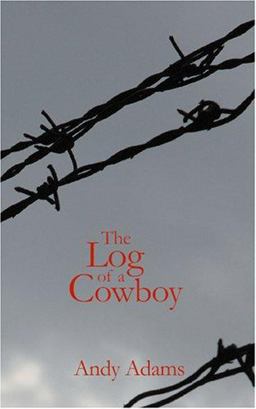 The Log of a Cowboy
