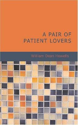 A Pair of Patient Lovers