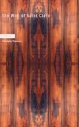 The Well of Saint Clare The Well of Saint Clare