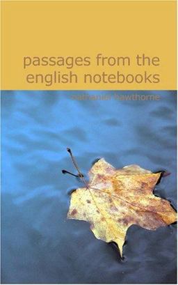 Passages from the English Notebooks