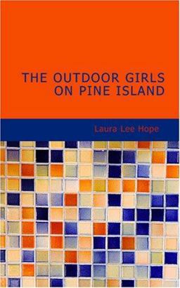 The Outdoor Girls on Pine Island