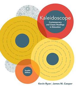 Kaleidoscope Contemporary and Classic Readings in Education 12th 9781426649332 Front Cover