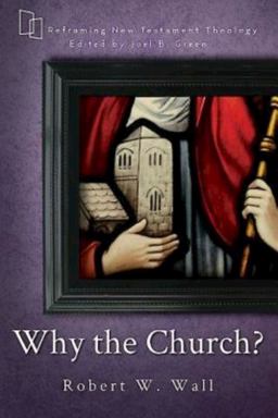 Why the Church? Why the Church?