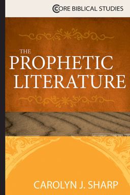 Prophetic Literature  9781426765049 Front Cover