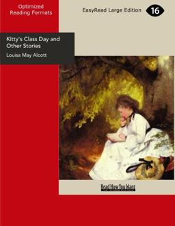 Kitty's Class Day and Other Stories