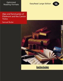 Alps and Sanctuaries of Piedmont and the Canton Ticino