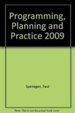 Programming, Planning and Practice 2009