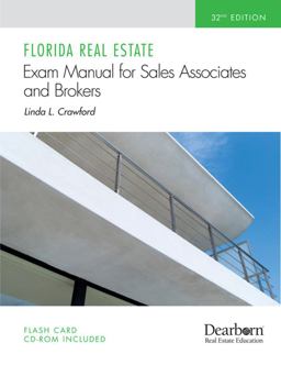 Florida Real Estate Exam Manual: for Sales Associates and Brokers, 32nd Edition