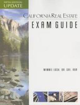 California Real Estate Exam Guide, 5th Edition Update 5th 9781427782274 Front Cover
