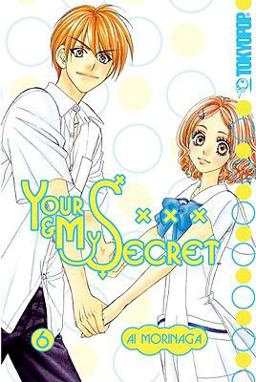 Your and My Secret Volume 6