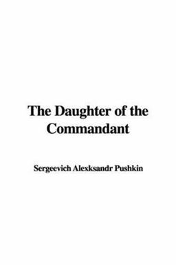 The Daughter of the Commandant