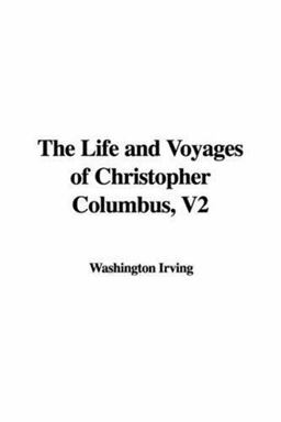 The Life and Voyages of Christopher Colu