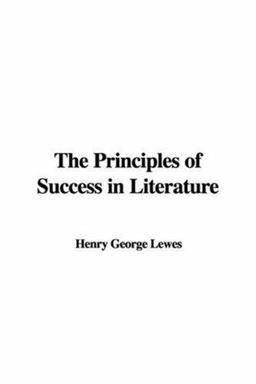 The Principles of Success in Literature